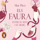 [Catalan] - Entre el seny i el desig (Els Faura 1) Audiobook