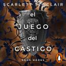 [Spanish] - El juego del castigo (Saga Hades y Perséfone 4) Audiobook