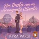 [Spanish] - Un trato con mi arrogante cliente (Jefes malvados y millonarios 2) Audiobook