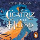 [Spanish] - La cicatriz en el hueso (A Fire in the Sky 2) Audiobook