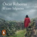 [Spanish] - El caso Salgueiro Audiobook