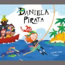 [Spanish] - Daniela pirata Audiobook