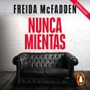 [Spanish] - Nunca mientas (castellano) Audiobook