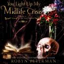 You Light Up My Midlife Crisis Audiobook