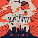 The Family Morfawitz Audiobook