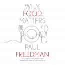 Why Food Matters Audiobook