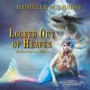 Birth of the Fae: Locked Out of Heaven: Book One, Volume 1 Audiobook