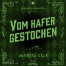 Vom Hafer gestochen Audiobook