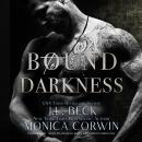 Bound to Darkness: A Dark Mafia Arranged Marriage Romance