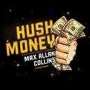 Hush Money: A Nolan Novel Audiobook