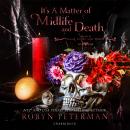 It's a Matter of Midlife and Death Audiobook