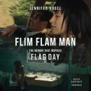 Flim-Flam Man: The Memoir That Inspired Flag Day Audiobook