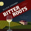 Bitter Roots Audiobook