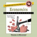 Cover of The Politically Incorrect Guide to Economics