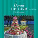 Donut Disturb Audiobook