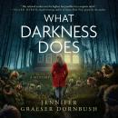 What Darkness Does Audiobook