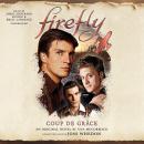 Firefly: Coup de Grâce Audiobook