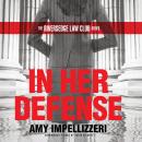 In Her Defense Audiobook