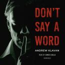 Cover of Don’t Say a Word