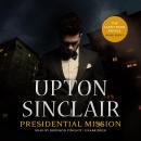Presidential Mission Audiobook