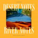 Desert Notes and River Notes Audiobook
