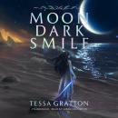 Moon Dark Smile Audiobook