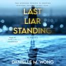 Last Liar Standing: A Novel Audiobook