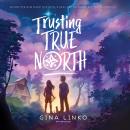 Trusting True North