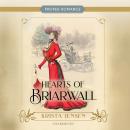 Hearts of Briarwall Audiobook