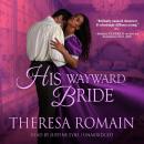 His Wayward Bride Audiobook