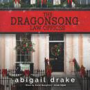 The Dragonsong Law Offices Audiobook