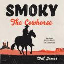 Smoky the Cowhorse Audiobook