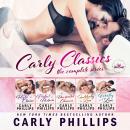Carly Classics (The Complete Series): 3 Full Length Carly Phillips Stand-Alone Novels, 2 Novellas, 1 Audiobook