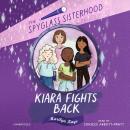 Kiara Fights Back Audiobook