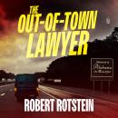 Cover of The Out-of-Town Lawyer