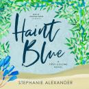 Haint Blue Audiobook