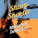 Sharp Shooter Audiobook