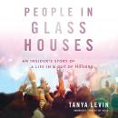 People in Glass Houses: An Insider’s Story of a Life In and Out of Hillsong Audiobook