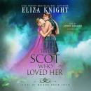 The Scot Who Loved Her Audiobook