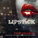 Lipstick Audiobook