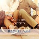 Kiss Me Again Audiobook