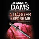 A Dagger Before Me Audiobook