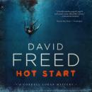 Hot Start: A Cordell Logan Mystery Audiobook