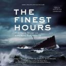 The Finest Hours (Young Readers Edition): The True Story of a Heroic Sea Rescue Audiobook