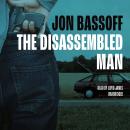 The Disassembled Man Audiobook