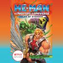 He-Man and the Masters of the Universe: The Hunt for Moss Man Audiobook