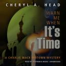 Warn Me When It's Time Audiobook