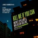 Kill Me If You Can Audiobook