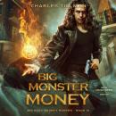 Big Monster Money Audiobook
