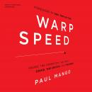 Warp Speed: Inside the Operation That Beat COVID, the Critics, and the Odds Audiobook